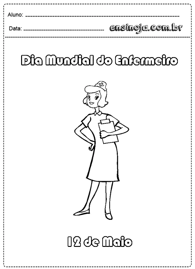Desenho de uma enfermeira segurando uma prancheta, com o título 'Dia Mundial do Enfermeiro' e a data '12 de Maio'.