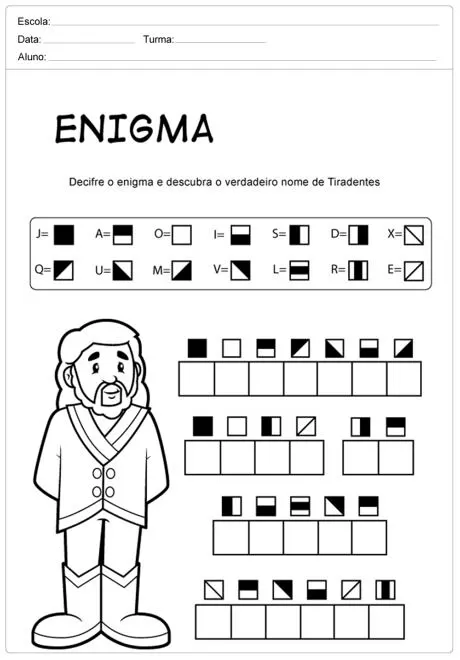 Atividade de enigma para descobrir o verdadeiro nome de Tiradentes, com símbolos e um desenho de um personagem.