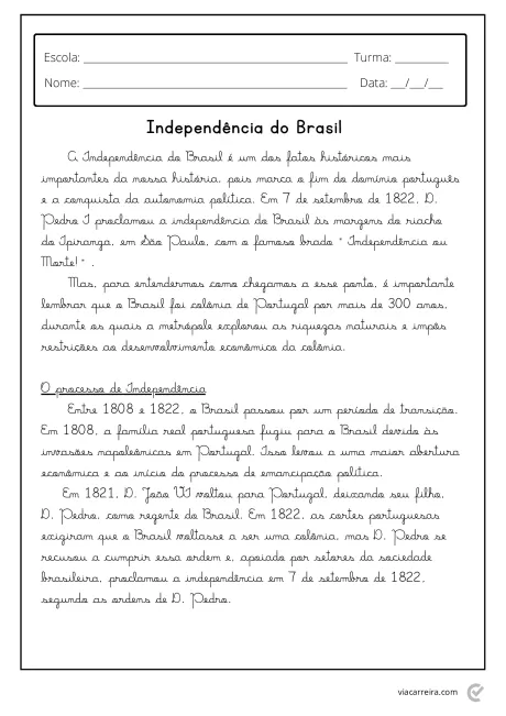 Texto sobre a Independência do Brasil, incluindo informações sobre o processo histórico e a figura de D. Pedro.