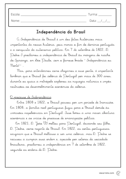 Texto sobre a Independência do Brasil, incluindo informações sobre o processo histórico e a figura de D. Pedro.