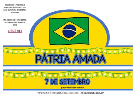 Imagem com a bandeira do Brasil e a frase 'Pátria Amada - 7 de Setembro'
