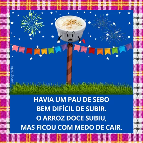 Ilustração de um pau de sebo com um recipiente de arroz doce no topo, decorado com bandeirinhas e fogos de artifício ao fundo.