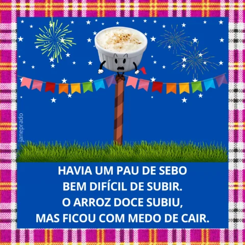 Ilustração de um pau de sebo com um recipiente de arroz doce no topo, decorado com bandeirinhas e fogos de artifício ao fundo.