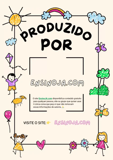 Imagem colorida com crianças desenhadas e elementos lúdicos, com o texto 'Produzido por EnsinaJA.com'