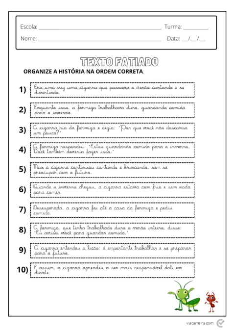 Atividade de organização de texto para alunos, com ilustrações de uma cigarra e uma formiga.