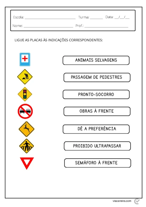 Atividade escolar para ligar placas de trânsito às suas indicações correspondentes.