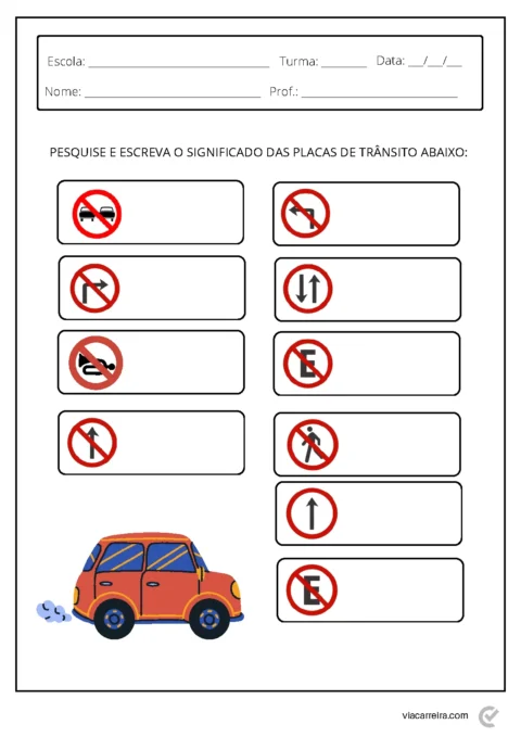 Folha de atividade escolar sobre placas de trânsito com um carro ilustrado.