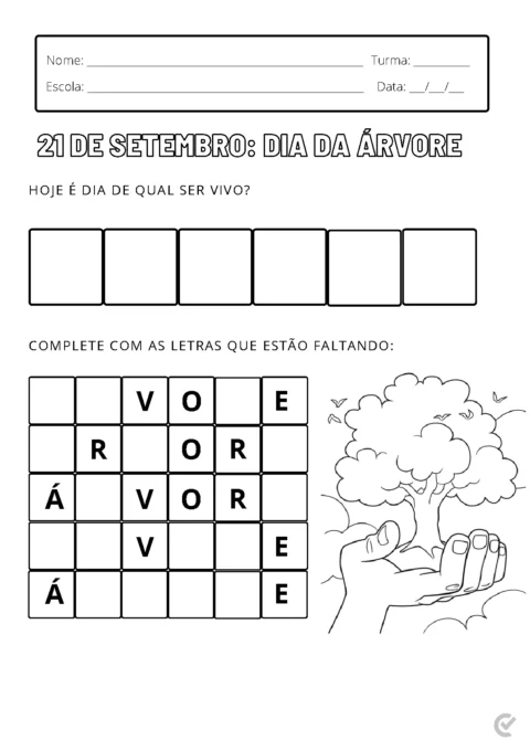 Atividade de preenchimento sobre o Dia da Árvore com espaços para letras e ilustrações de árvores.