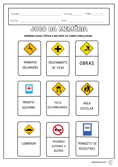 Cartela do jogo da memória com sinais de trânsito e instruções para impressão.