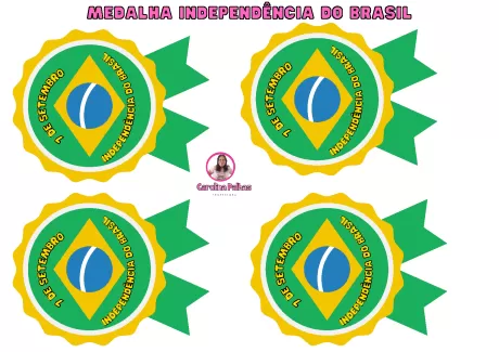 Quatro medalhas com o tema Independência do Brasil, apresentando a bandeira do Brasil e a data 7 de setembro.