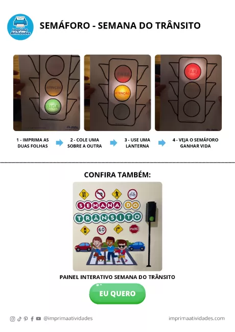 Imagem de um semáforo com instruções para atividades educativas sobre trânsito.