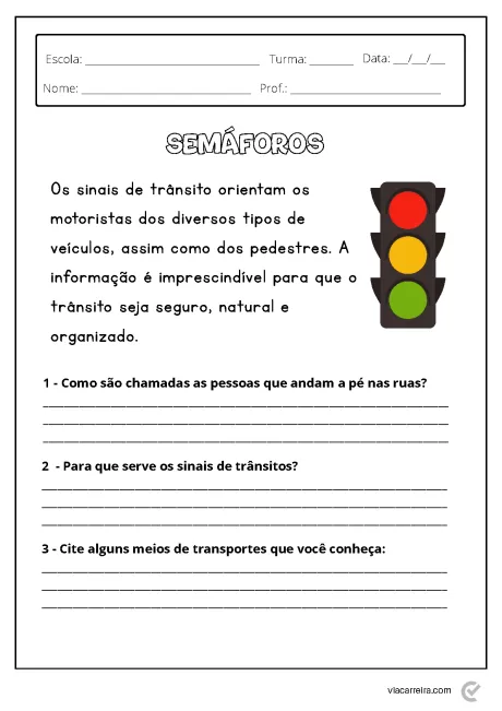 Imagem educativa sobre semáforos, com perguntas relacionadas ao trânsito e transporte.