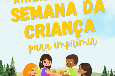 Atividades do Dia das Crianças para imprimir em PDF — p1 | Atividades Educação Infantil (ensinoja.com.br)