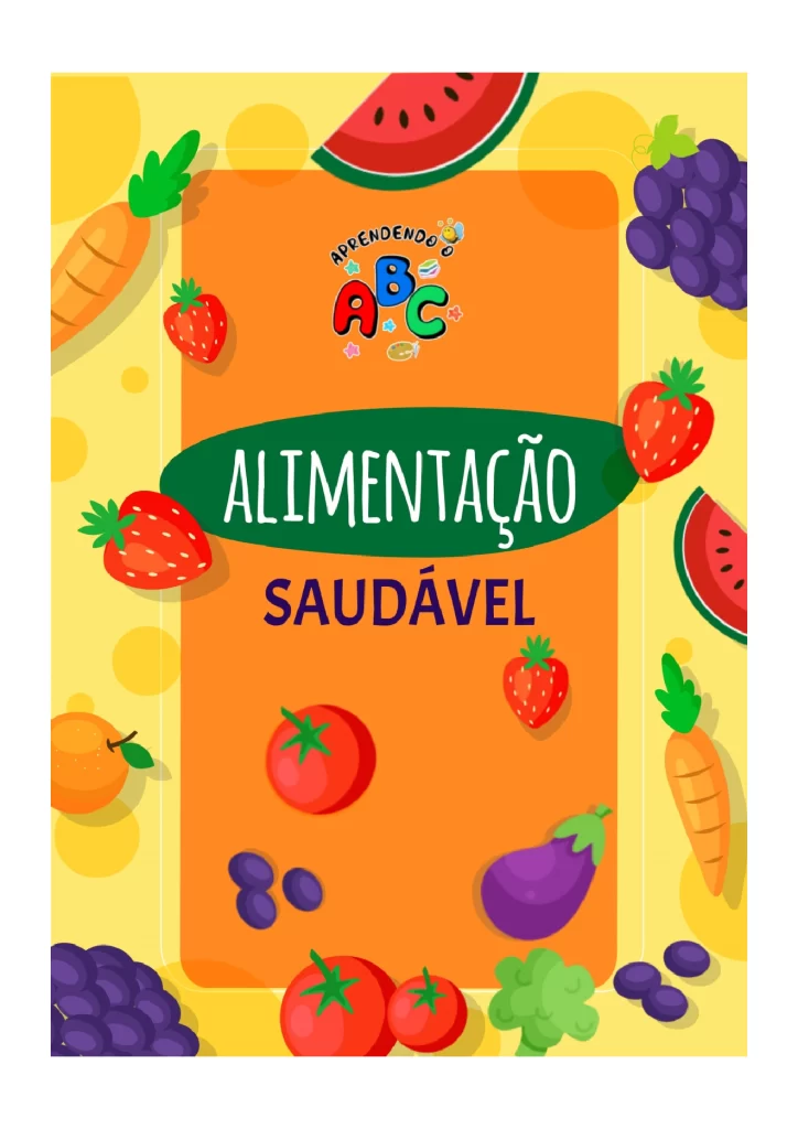 Atividades sobre alimentação saudável para crianças — p1 | Atividades Educação Infantil (ensinoja.com.br)