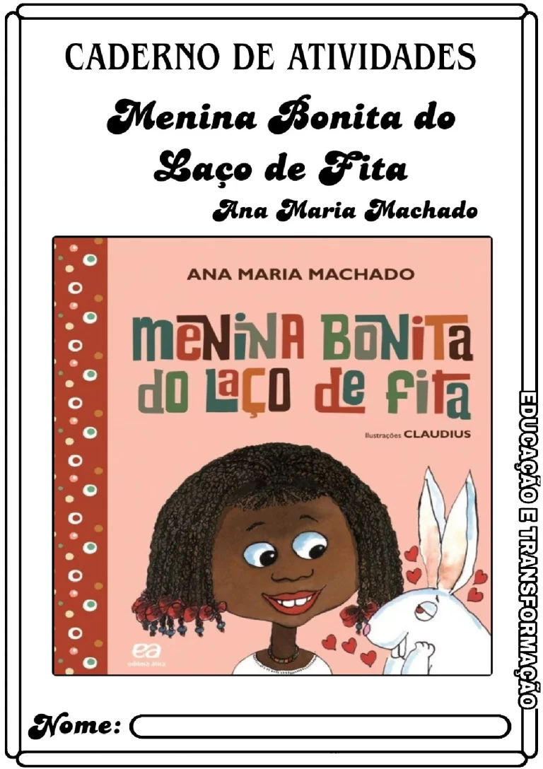 Atividades sobre Menina Bonita do Laço de Fita