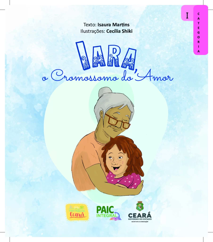 Iara, o cromossomo do amor: uma história tocante — p1 | Atividades Educação Infantil (ensinoja.com.br)
