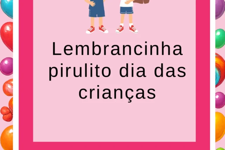 Lembrancinha com pirulito para o Dia das Crianças — p1 | Atividades Educação Infantil (ensinoja.com.br)