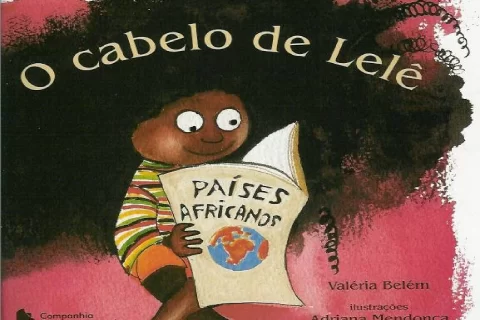 O cabelo de Lelê e a diversidade cultural — p1 | Atividades Educação Infantil (ensinoja.com.br)