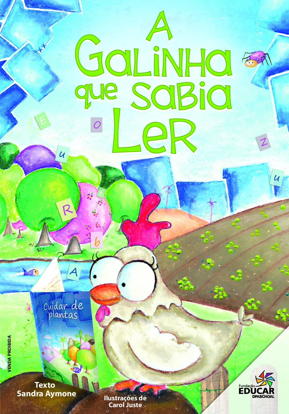 A galinha que sabia ler: uma história encantadora