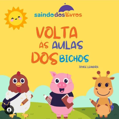 História Infantil Volta às Aulas dos Bichos (PDF)