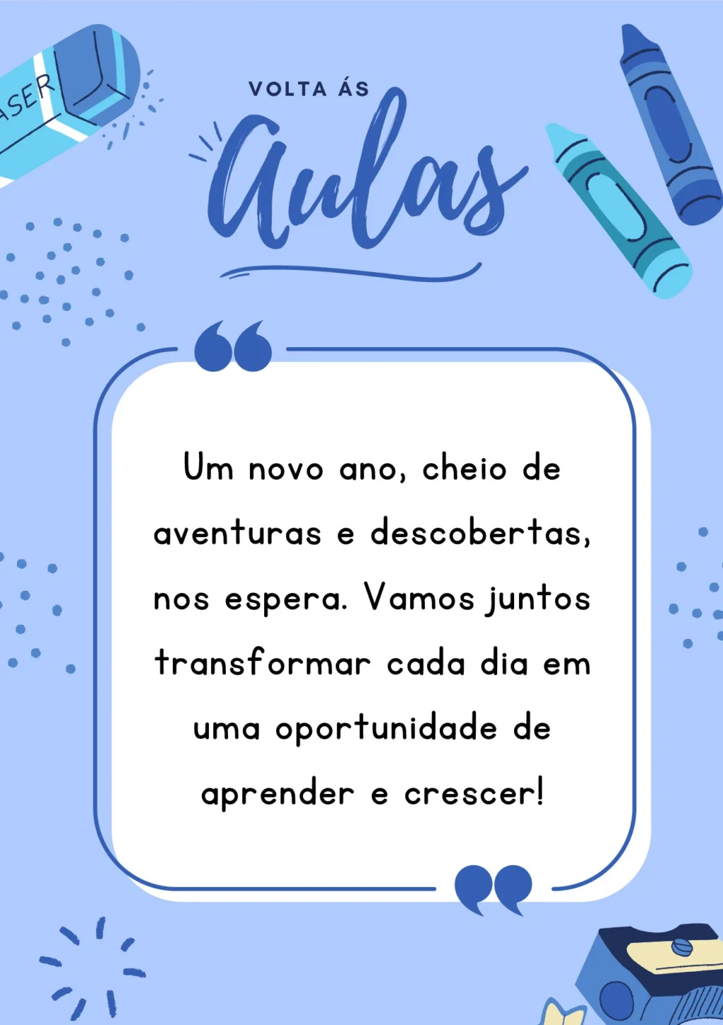 Mensagem de boas-vindas para o novo ano letivo