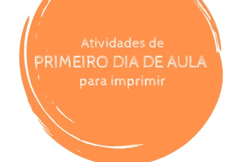 Volta às Aulas: Atividades do Primeiro Dia para Imprimir — p1 | Atividades Educação Infantil (ensinoja.com.br)
