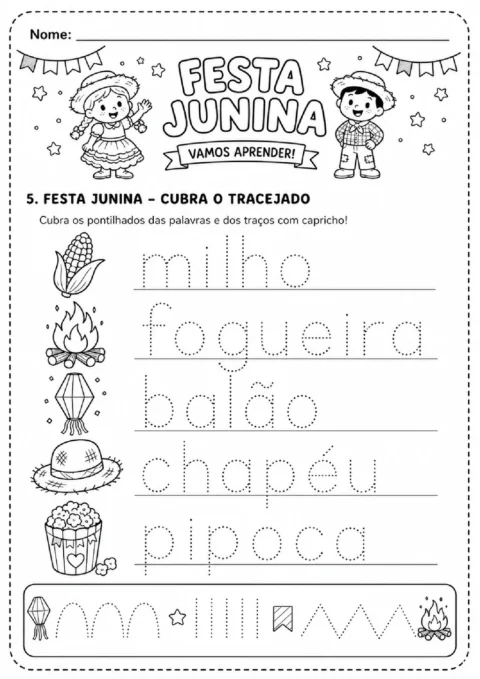 Atividade de Festa Junina para cobrir palavras pontilhadas e traçados com milho, fogueira, balão e pipoca