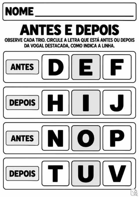Atividade para Pré I de antes e depois em pequenos trios de letras com a vogal central destacada