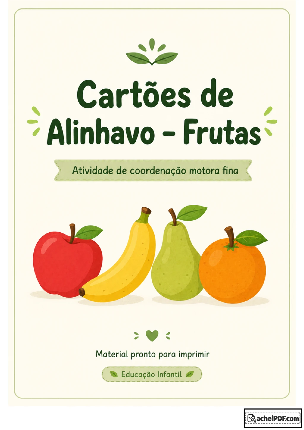Atividade de alinhavo com frutas na Educação Infantil
