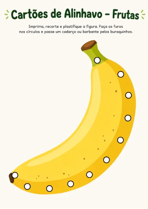Atividade de alinhavo com banana amarela e furos circulares ao redor do contorno.
