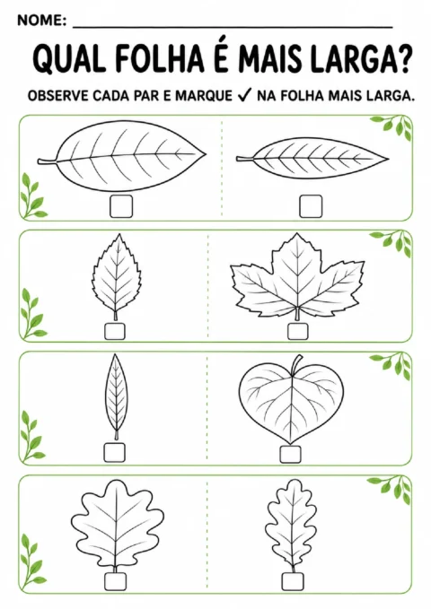 Atividade para observar pares de folhas e marcar a opção mais larga em cada comparação.