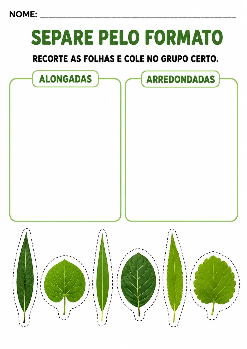 Atividade para recortar folhas e colá-las nos grupos de formatos alongados ou arredondados.