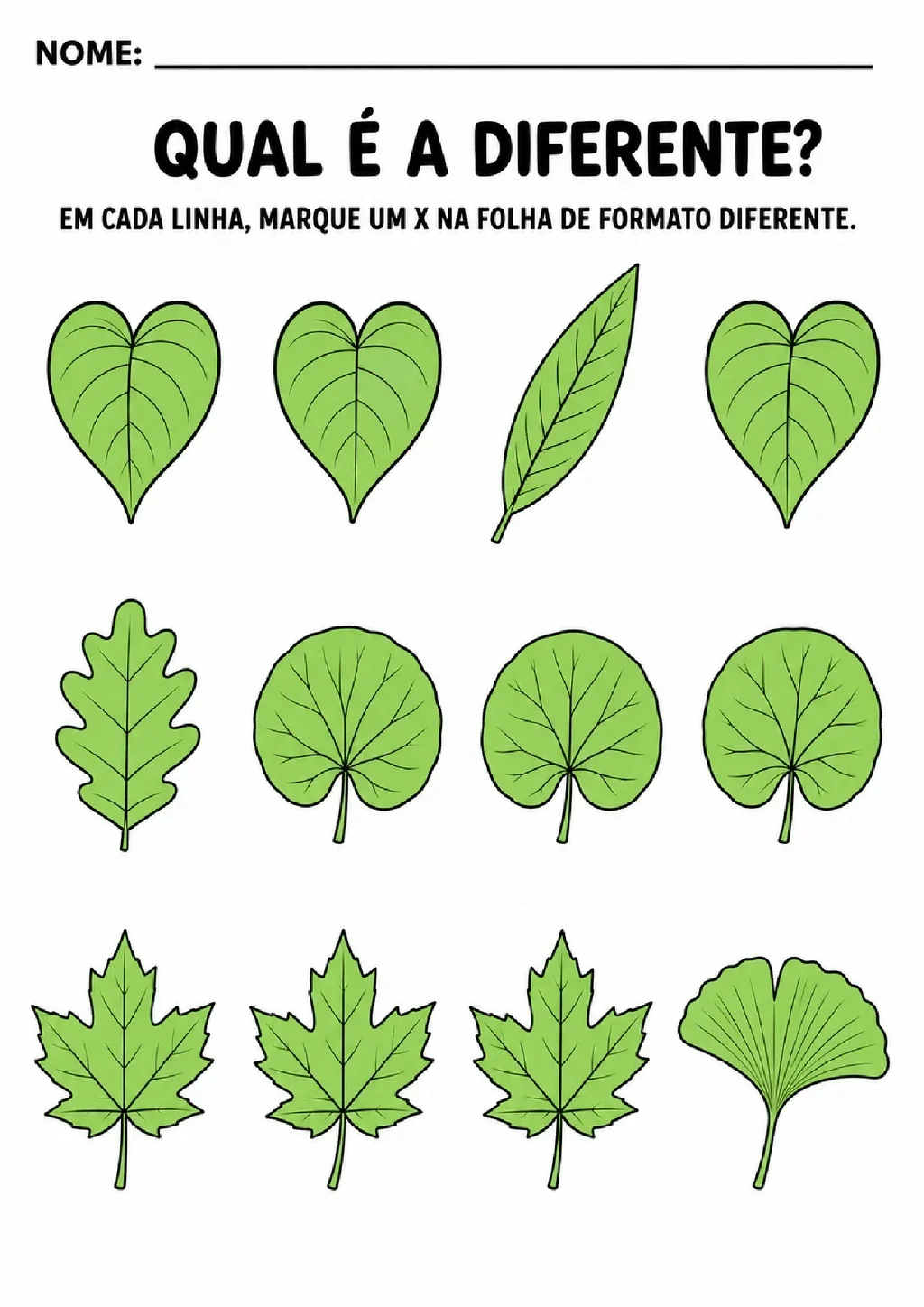 Atividade com três linhas de folhas para marcar com X a folha de formato diferente em cada grupo.