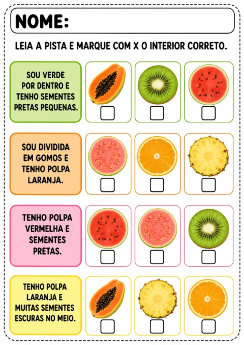 Atividade de leitura de pistas para marcar com X o interior da fruta correspondente em cada linha.
