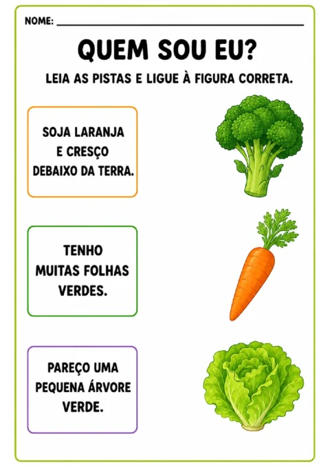 Atividade de ligar pistas sobre legumes e verduras às figuras de brócolis, cenoura e alface.