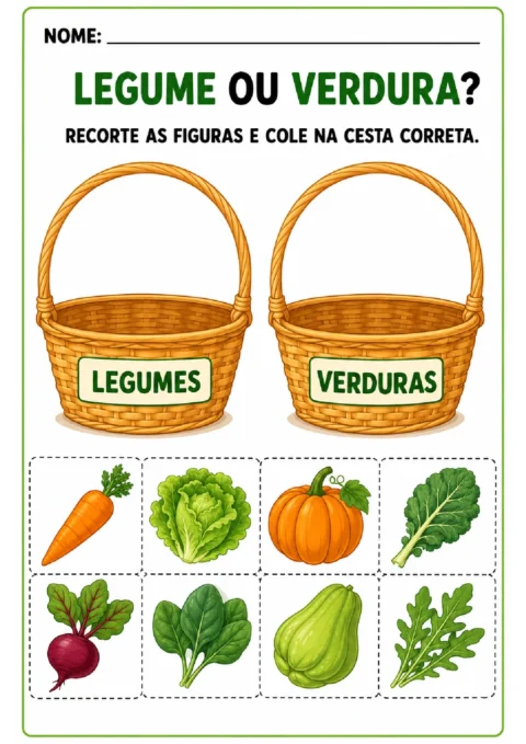 Atividade para recortar legumes e verduras e colar cada figura na cesta correspondente.