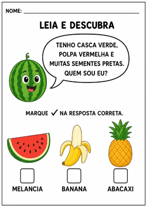 Atividade de leitura com charada sobre fruta de casca verde, polpa vermelha e sementes pretas para marcar a melancia.