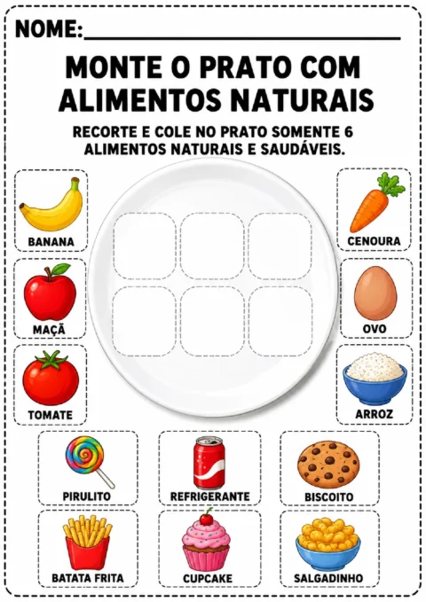Atividade para selecionar seis alimentos naturais e saudáveis e colá-los no prato.