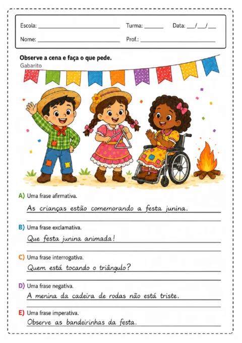 Gabarito com exemplos de frases afirmativas, exclamativas, interrogativas, negativas e imperativas sobre festa junina