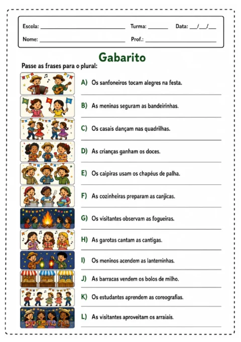 Gabarito de atividade para passar frases sobre festa junina do singular para o plural