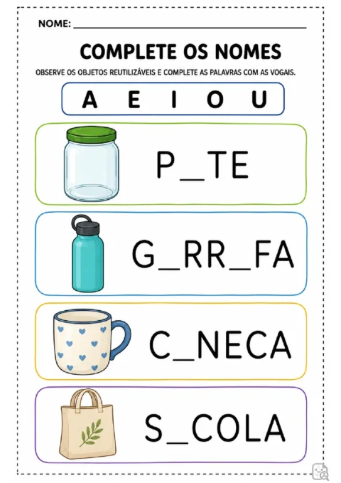 Atividade para completar com vogais os nomes de pote, garrafa, caneca e sacola reutilizáveis.