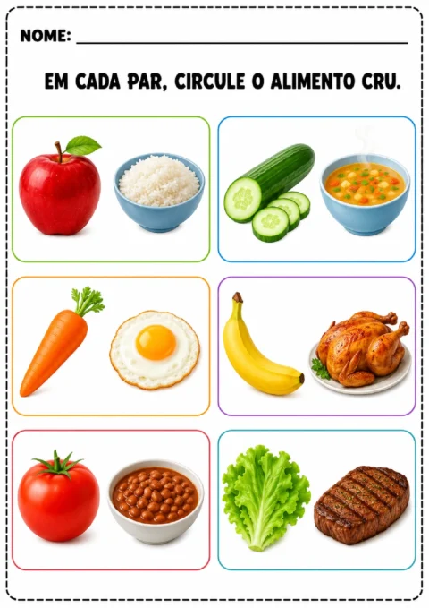 Atividade para circular o alimento cru em cada par de frutas, verduras e pratos preparados.
