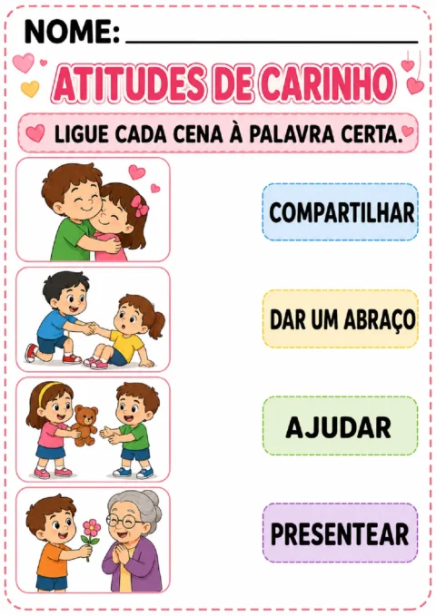 Atividade para ligar cenas de carinho às palavras compartilhar, dar um abraço, ajudar e presentear.
