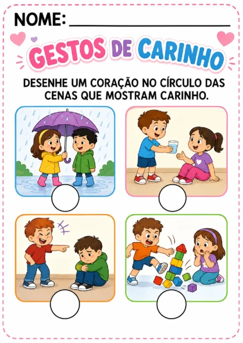 Atividade para desenhar corações nos círculos das cenas que mostram gestos de carinho.
