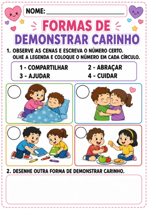 Atividade sobre formas de demonstrar carinho, com cenas para numerar conforme a legenda e espaço para desenhar.