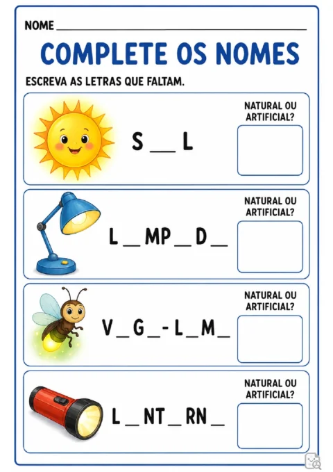 Atividade para completar os nomes de sol, luminária, vaga-lume e lanterna e classificar suas fontes de luz.