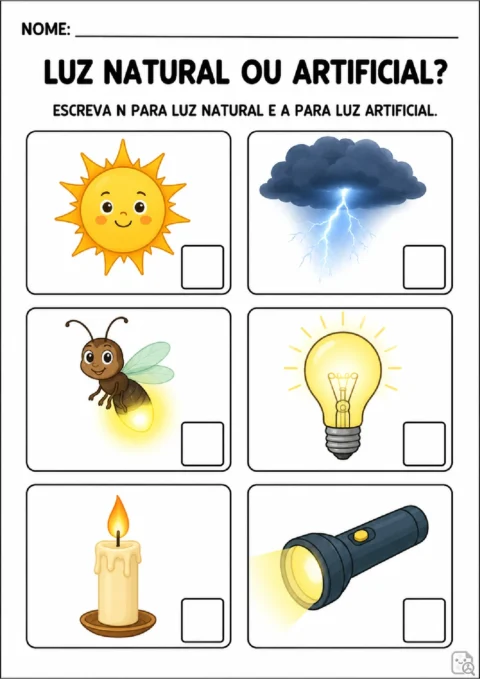 Atividade para classificar sol, relâmpago, vaga-lume, lâmpada, vela e lanterna como fontes de luz naturais ou artificiais.