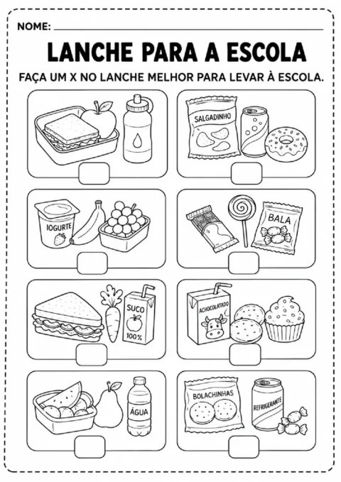 Atividade sobre lanche para a escola para marcar com X a melhor opção em pares de alimentos.