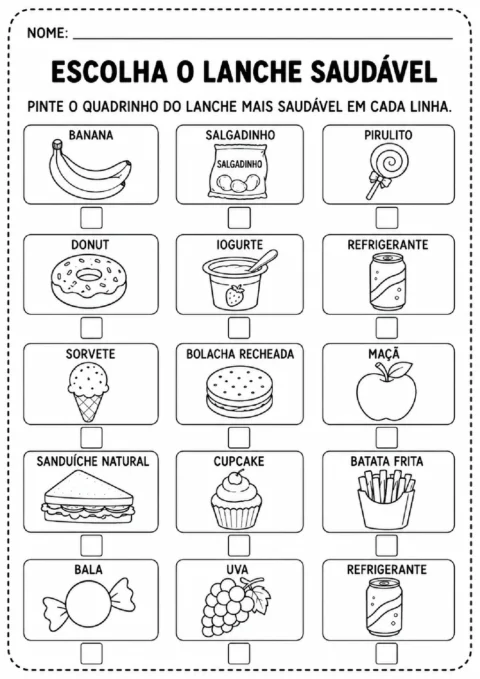 Atividade para pintar o quadrinho do lanche mais saudável em cada linha de alimentos.