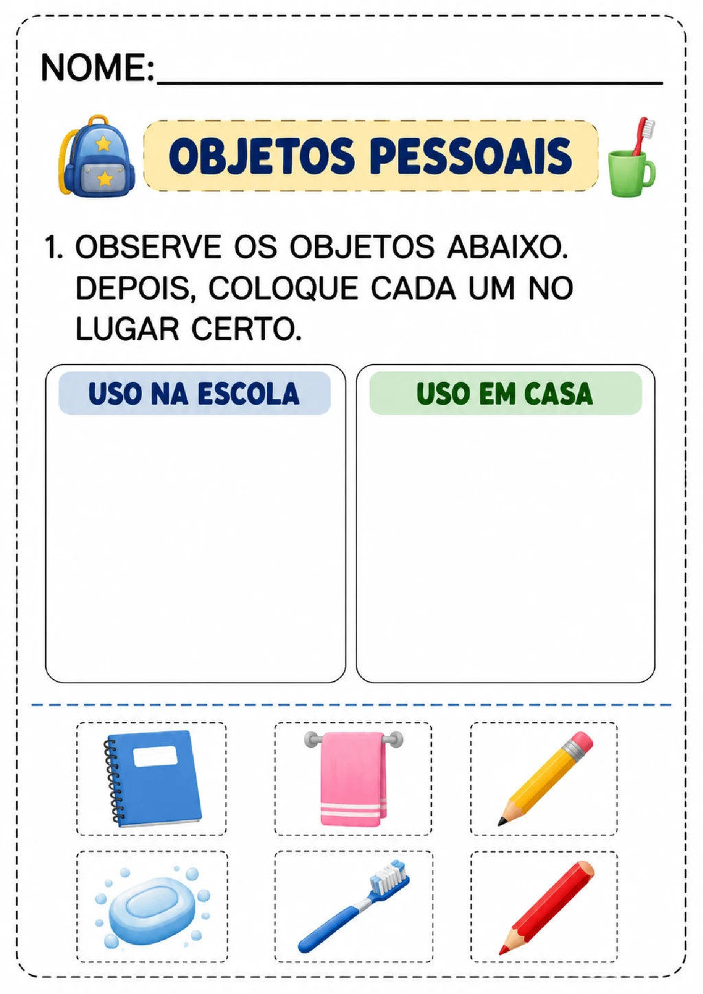 Atividades sobre objetos pessoais para Educação Infantil